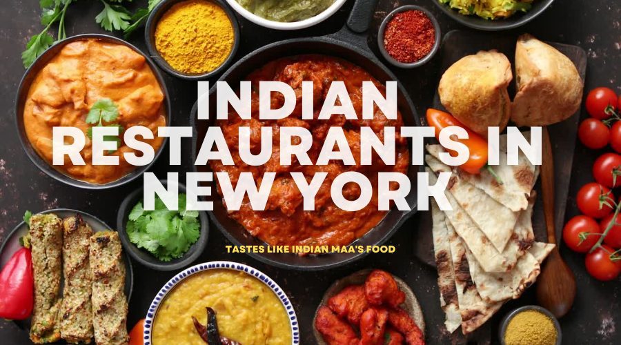indian restaurants in New york