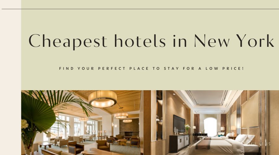 Cheapest hotels in New York